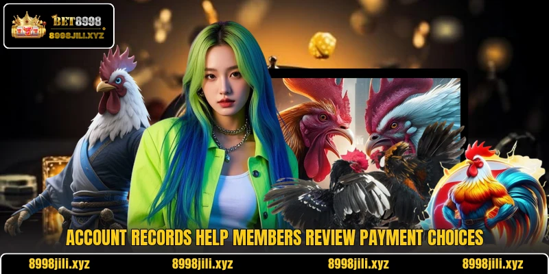 Account records help members review payment choices Account records help members review payment choices
