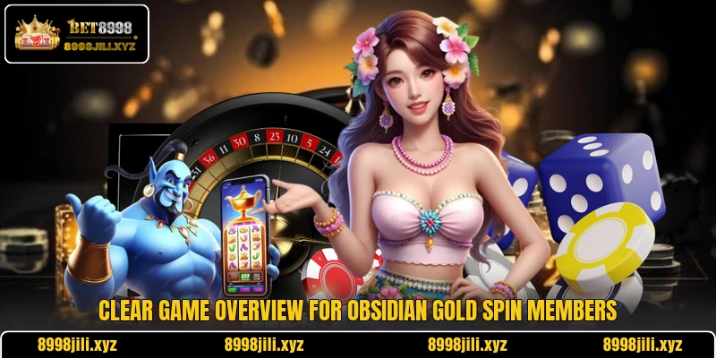 Clear game overview for Obsidian Gold Spin members