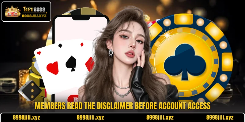 Members read the disclaimer before account access