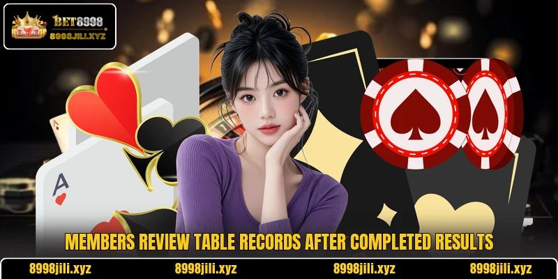 Members review table records after completed results