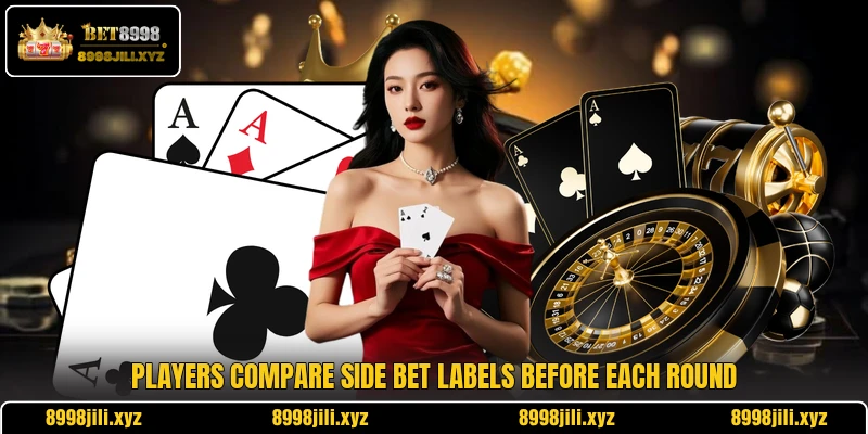 Players compare side bet labels before each round