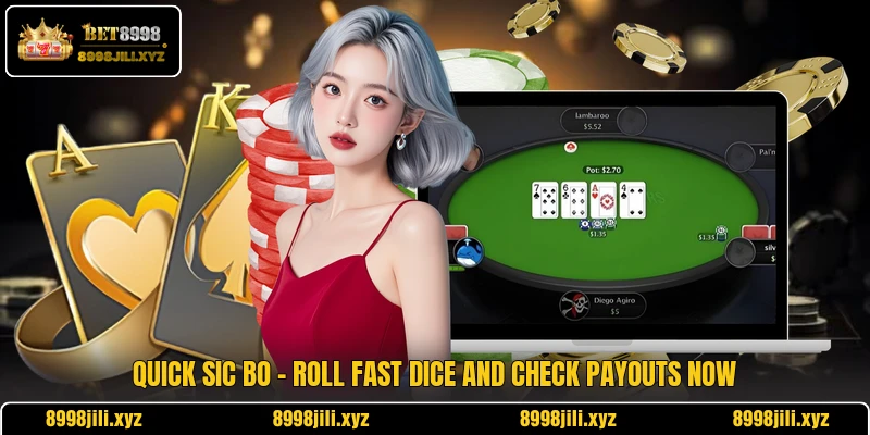 Quick Sic Bo - Roll Fast Dice And Check Payouts Now