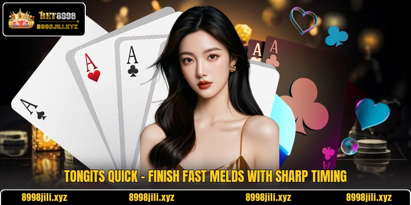 Tongits Quick - Finish Fast Melds With Sharp Timing